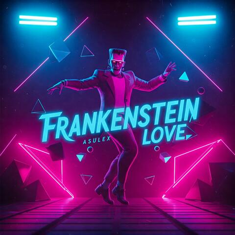 Frankenstein Love