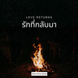 รักที่กลับมา (Love Returns)