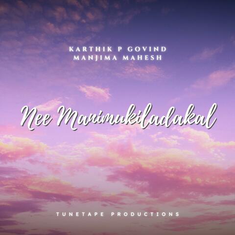 Nee Manimukiladakal - Rendition
