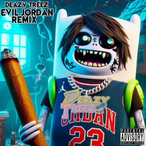 Evil Jordan (REMIX)