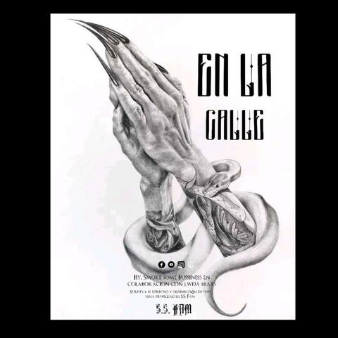 EN LA CALLE (feat. S.S. FAM)