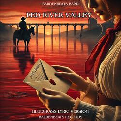 Red River Valley (Bluegrass Country Folk Lyric Version)