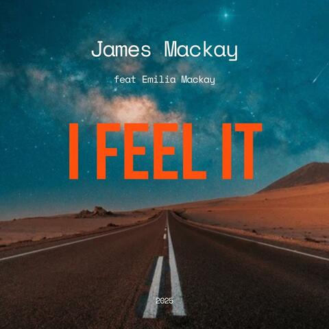 I Feel It