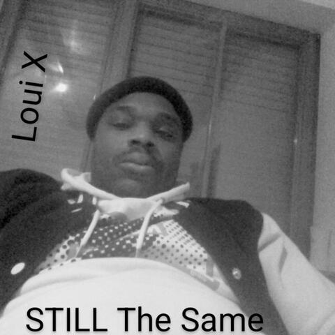 Still The Same