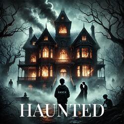 Haunted