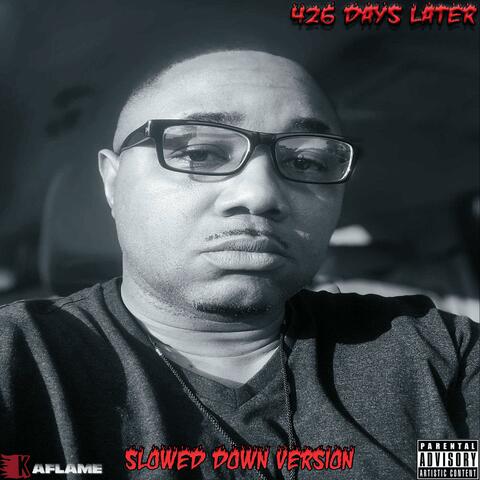 426 Days Later (Slowed Down Version)
