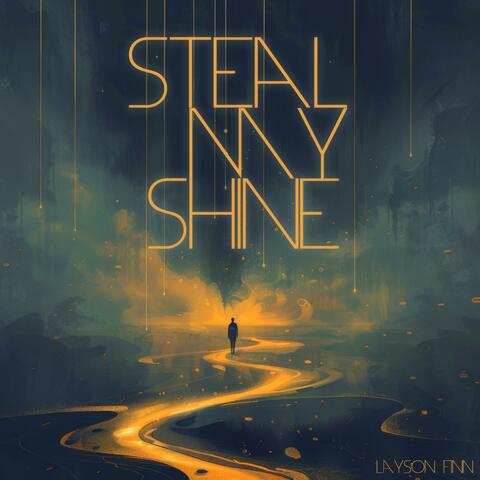 Steal My Shine