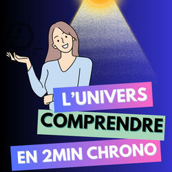 L'univers qui nous entoure