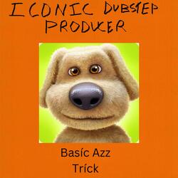 Basíc Azz Tríck