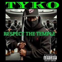 RESPECT THE TEMPLE