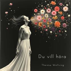 Du vill höra (feat. Tony Wellving)