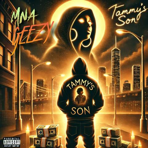 MNA GEEZY (TAMMYS SON)