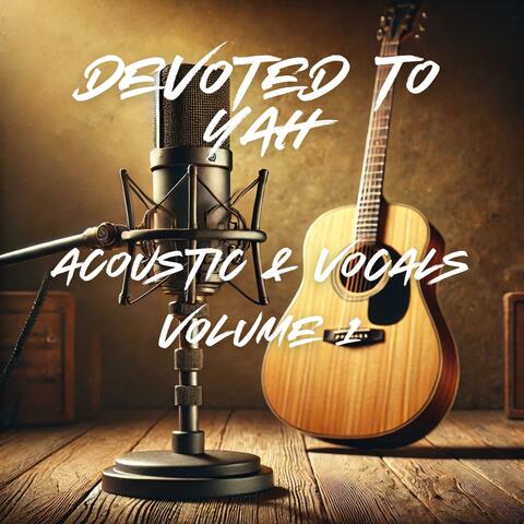 Acoustic & Vocals Volume 1
