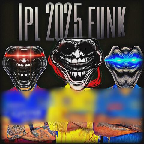 IPL 2025 FUNK