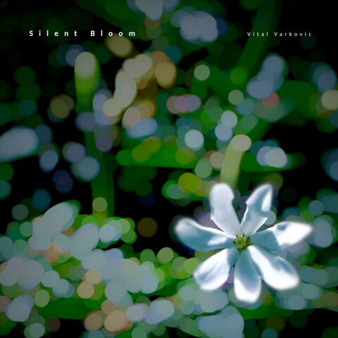 Silent Bloom