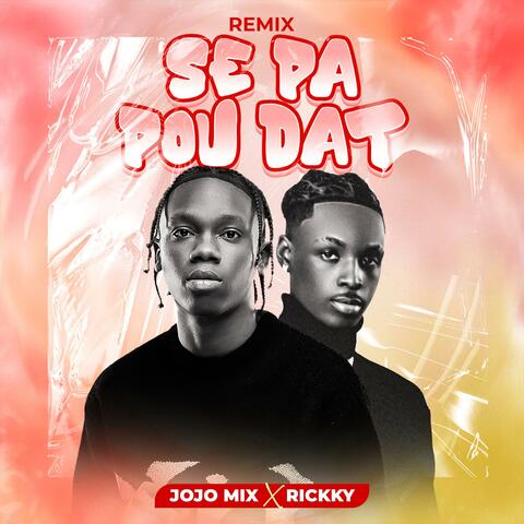 Se pa pou dat rmx