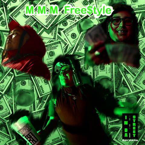 MMM Free$tyle