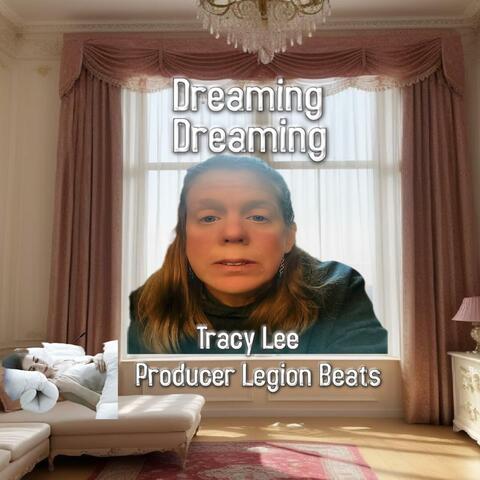 Dreaming Dreaming (feat. Producer Legion Beats )