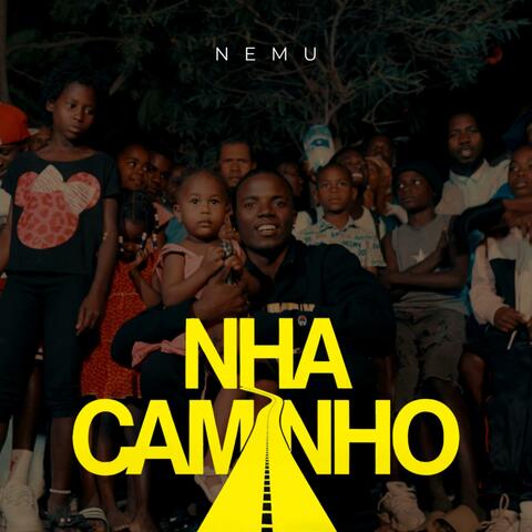 Nha Caminho (feat. Nemu)