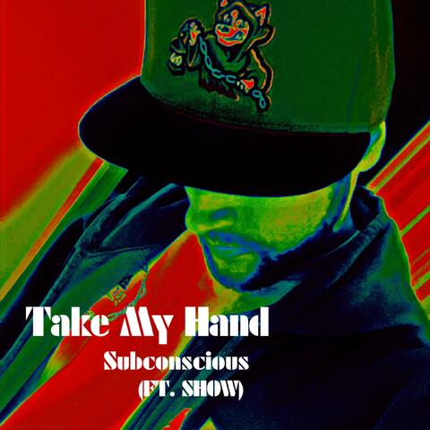 Take My Hand (feat. Show)