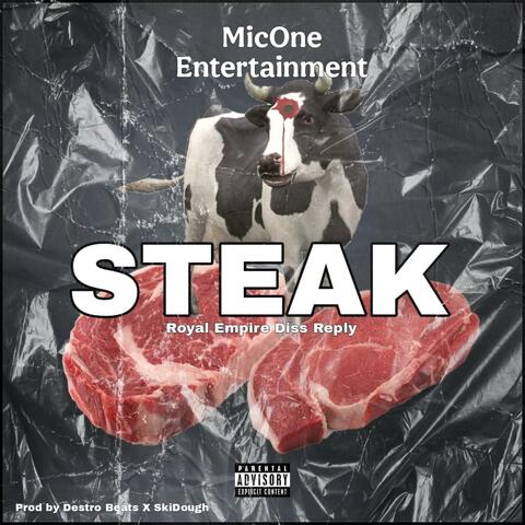 Steak (feat. Micone Entertainment)