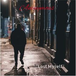 Lost Myself