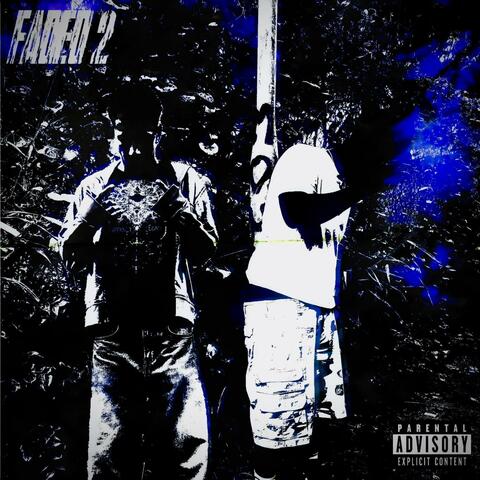 Faded 2 (feat. Armanii & 9smballing)