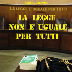 La Legge Non è Uguale per Tutti (Radio Edit)