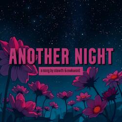 Another Night (feat. awkword.)