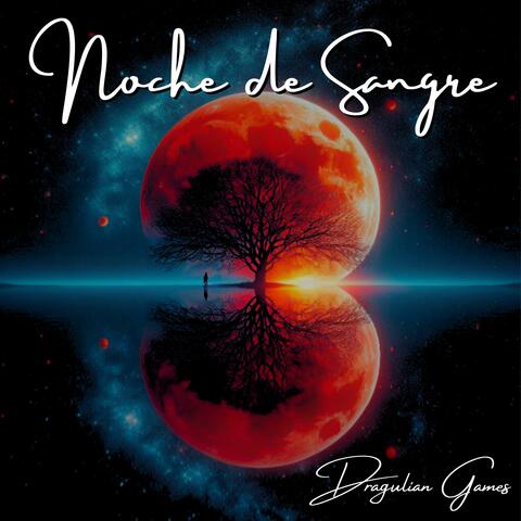Noche de Sangre (Remastered)