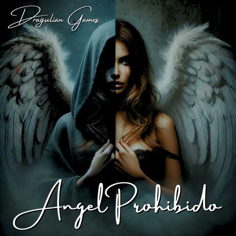 Angel Prohibido (Remastered)