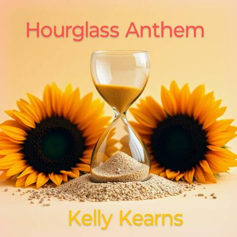 Hourglass Anthem