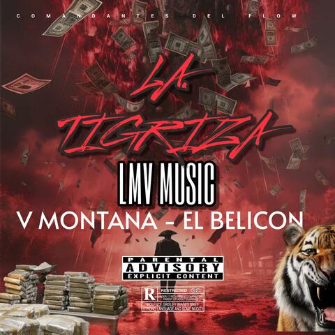 LA TIGRIZA CDG (feat. V MONTANA & BELICON)