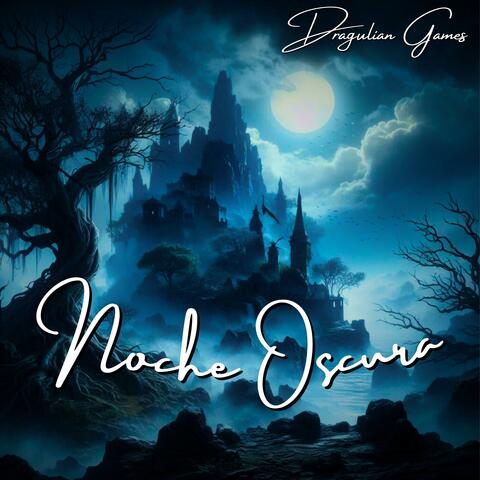 Noche Oscura (Remastered)
