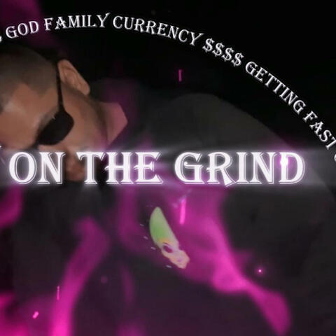 Stay On The Grind