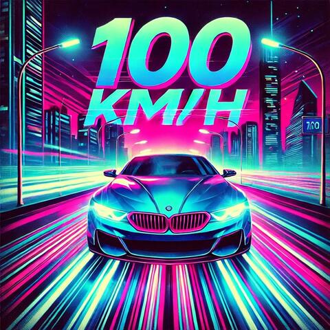 100 KMH