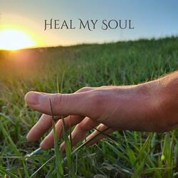 Heal My Soul