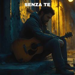 Senza te