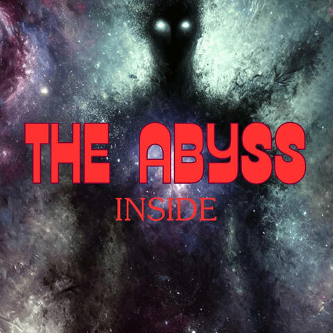 The Abyss Inside