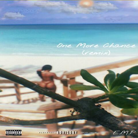 One More Chance