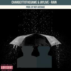 RAIN (feat. Chargeittothegame)