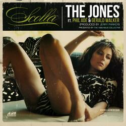 The Jones (feat. Phil Adé & Gerald Walker)