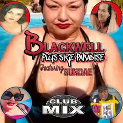 Plus Size Paradise Club Mix (feat. Sundae)