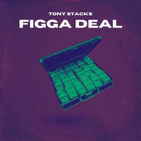 Figga Deal (Mastered)
