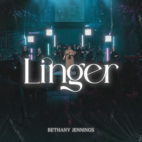 Linger