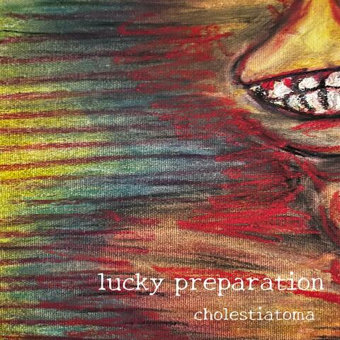 lucky preparation