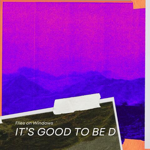 It's Good to be D