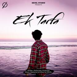 Ek Tarfa
