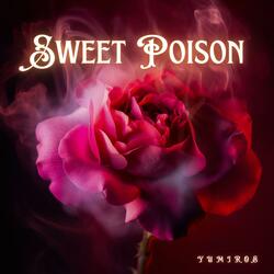 Sweet Poison