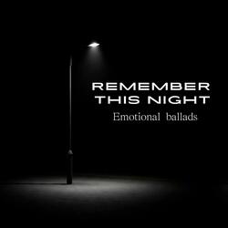Remember This Night